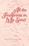 All The Footprints In My Sand