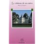 Le Chateau De MA Mere