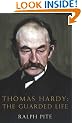 Thomas Hardy: The Guarded Life
