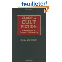 Classic Cult Fiction: A Companion to Popular Cult Literature