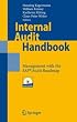 Internal Audit Handbook: Management with the SAP&reg;-Audit Roadmap