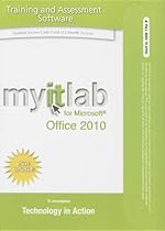 Myitlab with Pearson eText -- Access Card -- for Technology in Action with Office 2010