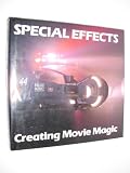 Special Effects: Creating Movie Magic