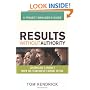 Results Without Authority: Controlling a Project When the Team Doesn't Report to You -- A Project Manager's Guide