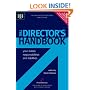 New Books Catalogue April - September 2007: The Director's Handbook: Your Duties, Responsibilities and Liabilities: 18 (Institute of Directors)