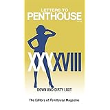 letters to penthouse xxxxviii down and dirty lust