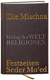 Produkt-Bild: Die Mischna: Festzeiten - Seder Mo'ed