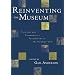 Reinventing the Museum, Historical and Contemporary Perspectives on the Paradigm Shift