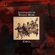 Anthology of World Music: China
