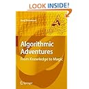 Algorithmic Adventures: From Knowledge to Magic