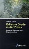 Produkt-Bild: Kritische Grade in der Praxis: Geburtszeitkorrektur und Biografiestudien