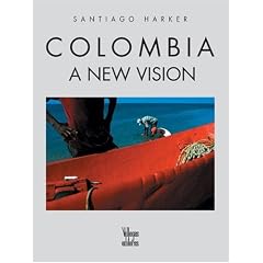 Colombia: A New Vision