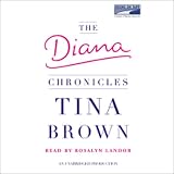 The Diana Chronicles (Unabridged)
