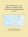The 2009 Report on Log Splitters Excluding Parts: World Market Segmentation by City
