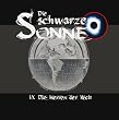 Die Herren der Welt: Die Schwarze Sonne. Band 9