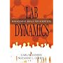 Lab Dynamics: Management Skills for Scientists