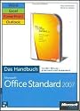 Microsoft Office Standard 2007 - Das Handbuch: Word, Excel, PowerPoint, Outlook. Das ganze Softwarewissen