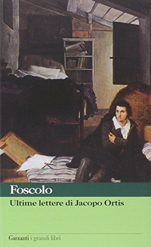 Ultime Lettere Di Jacopo Ortis Audiolibro