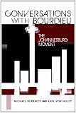 Conversations With Bourdieu: The Johannesburg Moment