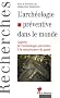 L'arch�ologie pr�ventive dans le monde : Apports de l'arch�ologie pr�ventive � la connaissance du pass�
