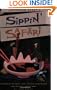Sippin' Safari: In Search of the Great "Lost" Tropical Drink Recipes... and the People Behind Them