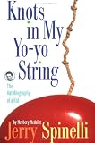Knots in My Yo-Yo String