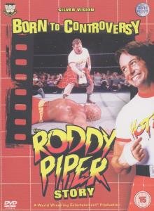WWE - Born To Controversy: The Roddy Piper Story DVD (3 Discs)