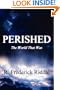 Perished: The World That Was