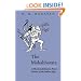 The Mahabharata: A Shortened Modern Prose Version of the Indian Epic