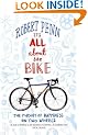 It's All About the Bike: The Pursuit of Happiness On Two Wheels