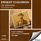 Ernest Chausson: Les Mélodies - Die Lieder