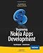 Beginning Nokia Apps Development: Qt and HTML5 for Symbian and MeeGo (Books for Professionals by Professionals)