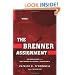 The Brenner Assignment: The Untold Story of the Most Daring Spy Mission of World War II