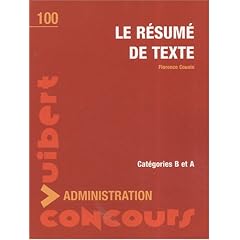 Le r�sum� de texte : Concours administration cat�gories B et A