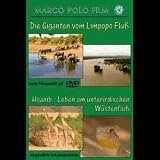 Eigenschaften Marco Polo  / Die Giganten vom Limpopo Fluß/Hoanib-Leben am unterirdischen Wüstenfluss