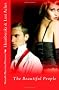 Heartbreaks & Lust Aches: Book Three: The Beautiful People