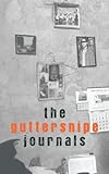 The Guttersnipe journals
