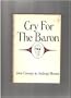 Cry for the Baron