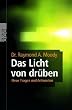 Das Licht von dr�ben: Neue Fragen und Antworten