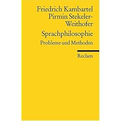 Sprachphilosophie: Probleme und Methoden