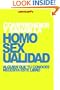 Comprender y sanar la homosexualidad (Spanish Edition)