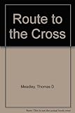 Route to the Cross