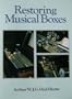 Restoring Musical Boxes