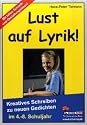 Lust auf Lyrik! Kreatives Schreiben zu neuen Gedichten