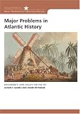 Major Problems in Atlantic History: Documents and Essays (Major Problems in American Hsitory)