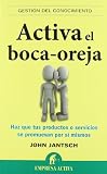 Activa el boca oreja (Spanish Edition)