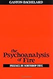 The Psychoanalysis of Fire