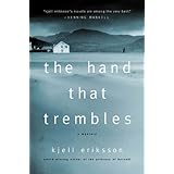 The Hand That Trembles: A Mystery (Ann Lindell Mysteries)