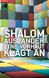Eine Vorhaut klagt an - Shalom Auslander