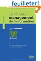 Le nouveau management de l'information. La gestion des connaissances au coeur de l'entreprise 2.0